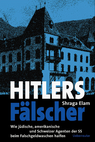 Hitlers Fälscher