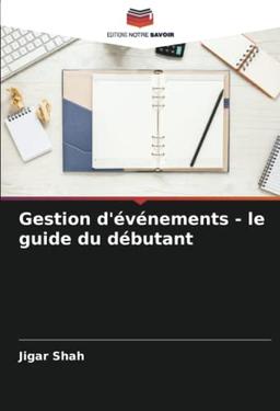 Gestion d'événements - le guide du débutant