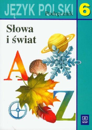 Slowa i swiat 6 Jezyk polski Podrecznik