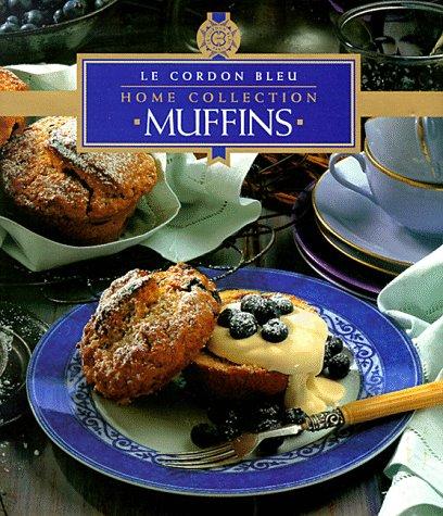 Muffins (Le Cordon Bleu Home Collection)