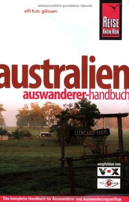 Australien - das Auswanderer-Handbuch