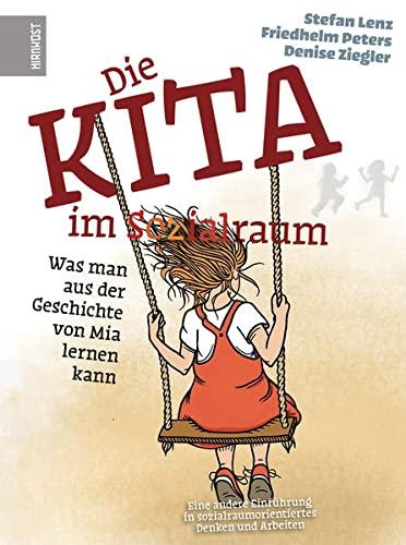 Die Kita im Sozialraum: Was man aus der Geschichte von Mia lernen kann