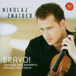 Bravo! Virtuoso & Romantic Encores For Violin