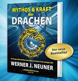 Mythos und Kraft der Drachen: Verborgene Botschaften und sichtbare Zeichen in der heutigen Zeit