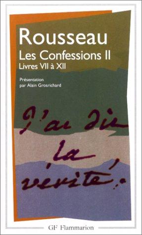 Les confessions. Vol. 2. Livres VII à XII