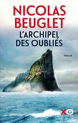 L'archipel des oubliés : thriller