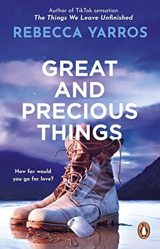 Great and Precious Things: TikTok made me buy it: The most heart-warming and emotional romance of 2023 from the Sunday Times bestseller