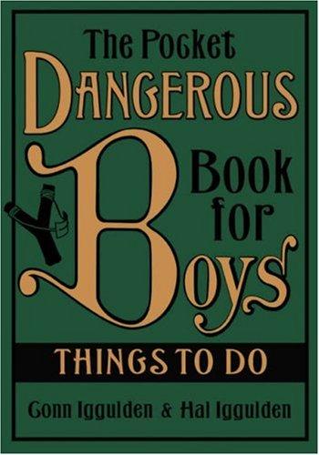 Pocket Dangerous Book for Boys: Things to Do