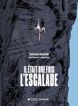 Il était une fois l'escalade