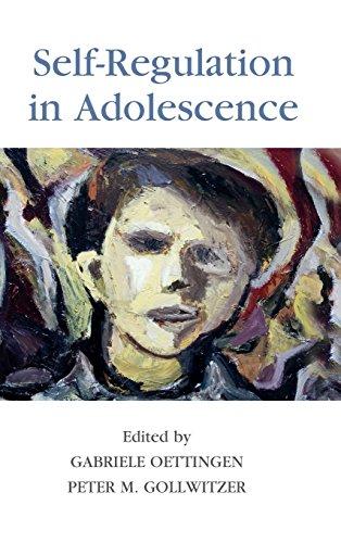 Self-Regulation in Adolescence (The Jacobs Foundation Series on Adolescence)