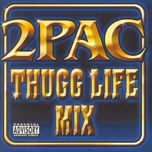 Thugg Life Mix