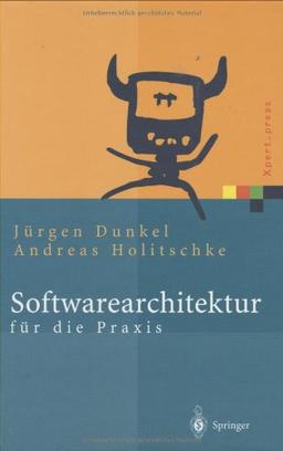 Softwarearchitektur für die Praxis (Xpert.press)