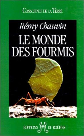 Le Monde des fourmis