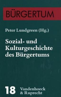 Sozial- und Kulturgeschichte des Bürgertums (Burgertum)