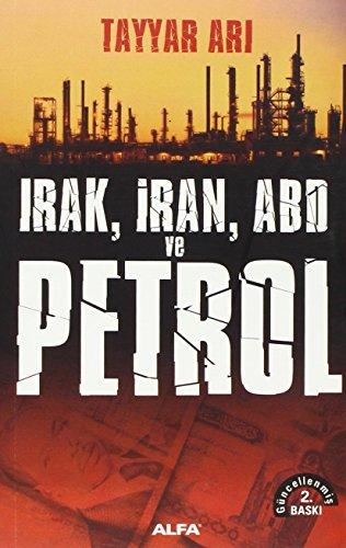 irak Iran Abd Ve Petrol