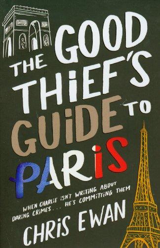 The Good Thief's Guide to Paris