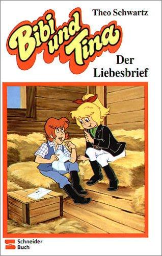 Bibi und Tina, Bd.12, Der Liebesbrief