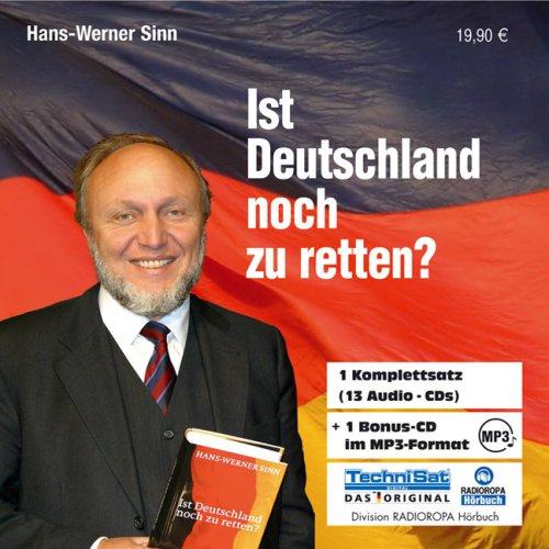 Ist Deutschland noch zu retten? 13 CDs