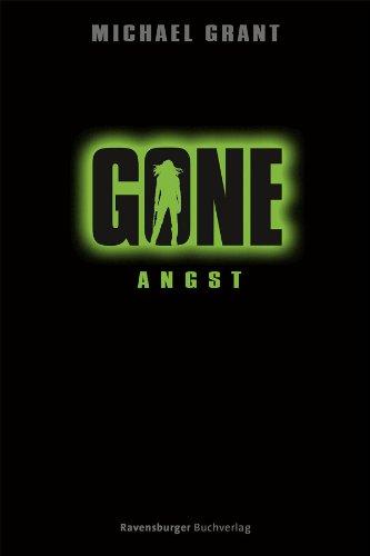 Gone 5: Angst