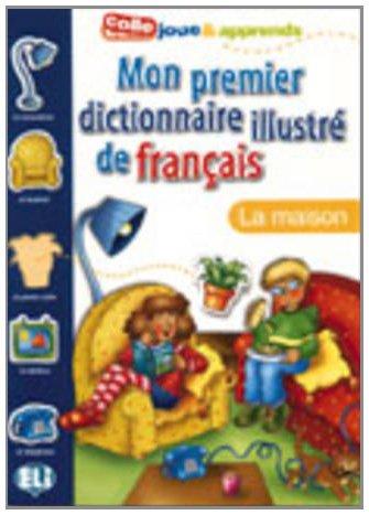 MON PREMIER DICTIONNAIRE LA MAISON