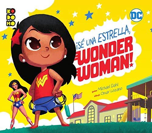 ¡Sé una estrella, Wonder Woman!