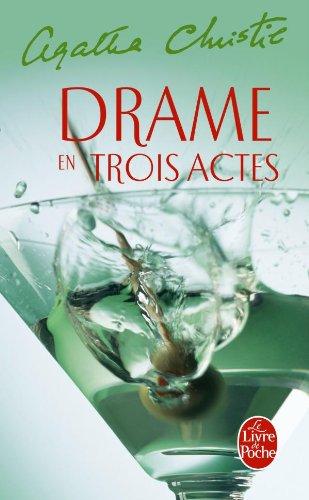 Drame en trois actes