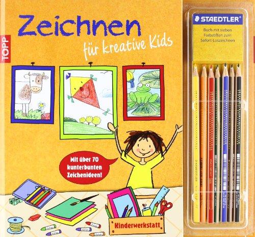 Kinderwerkstatt Zeichnen für kreative Kids: Mit über 70 kunterbunten Zeichenideen