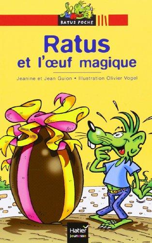 Ratus et l'oeuf magique