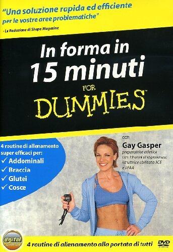 In forma in 15 minuti - For dummies [IT Import]