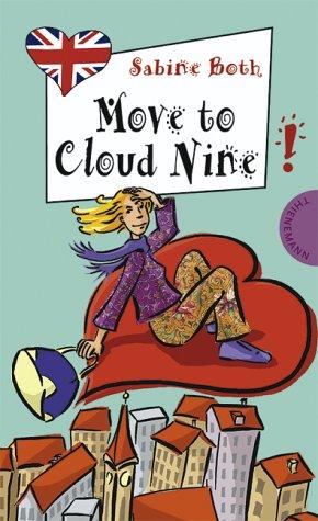 Move to Cloud Nine, aus der Reihe Freche Mädchen - freches Englisch!