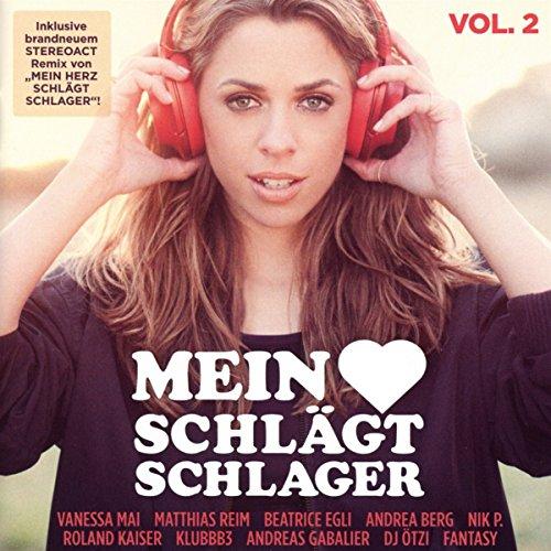 Mein Herz schlägt Schlager, Vol.2