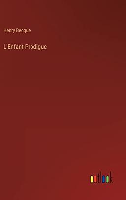 L'Enfant Prodigue