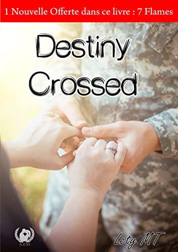 Destiny Crossed