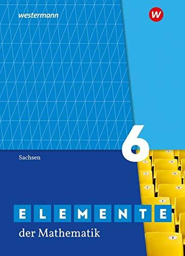 Elemente der Mathematik SI - Ausgabe 2019 für Sachsen: Schülerband 6