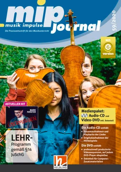 mip-Journal 59/2020 - Medienpaket: Die Praxiszeitschrift für den Musikunterricht der 5. bis 10. Jahrgangsstufe (mip-journal: Die Praxiszeitschrift für ... der 5. bis 10. Jahrgangsstufe)