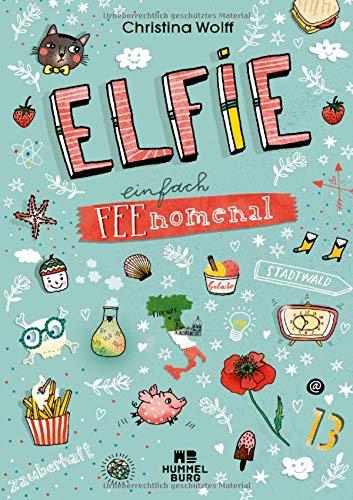 Elfie – Einfach feenomenal