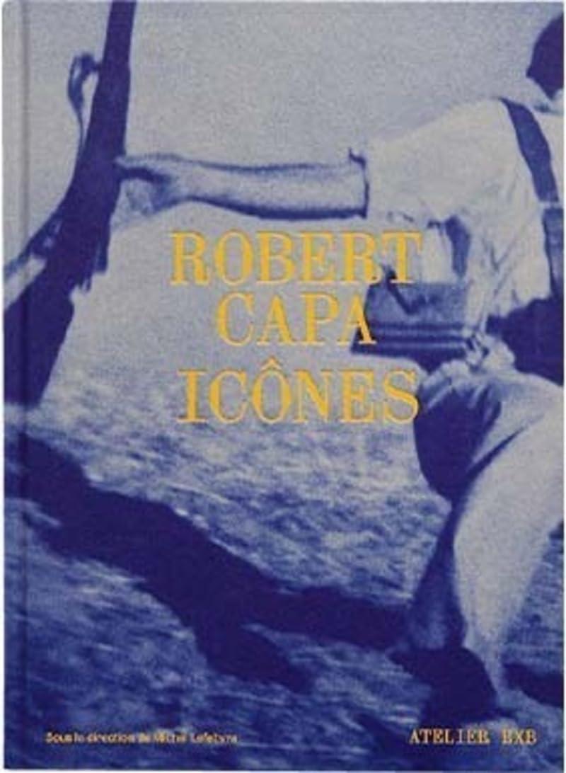 Robert Capa : icônes