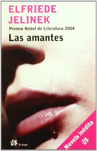 Las amantes (Modernos Y Clasicos)