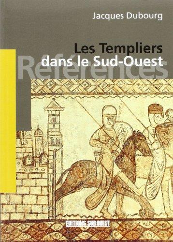 Les Templiers dans le Sud-Ouest