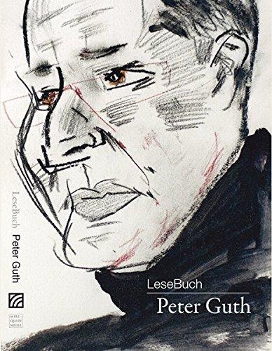 LeseBuch Peter Guth: Texte zu Kunst, Architektur und Gesellschaft 1980 bis 2004