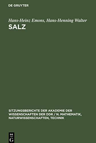 Salz: Geschichte-Gegenwart-Zukunft