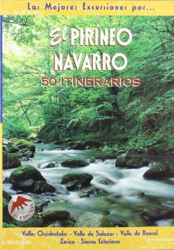 El Pirineo Navarro : 50 itinerarios