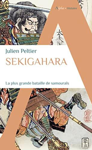 Sekigahara : la plus grande bataille de samouraïs