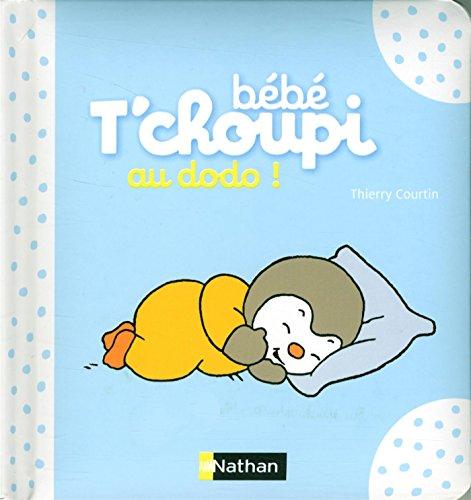 Bébé T'choupi au dodo !