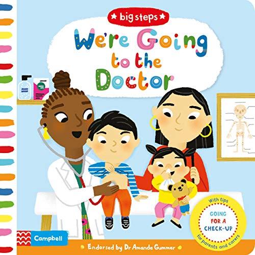 We're Going to the Doctor: Preparing For A Check-Up (Big Steps, Band 5)