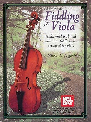 Fiddling for Viola: Traditional Irish and American Fiddle Tunes Arranged for Viola (German: Deutsch Za)