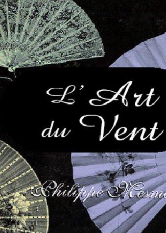 L'art du vent