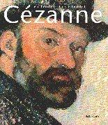 Cezanne, Vollendet - Unvollendet