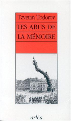 Les abus de la mémoire