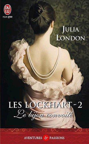 Les Lockhart. Vol. 2. Le bijou convoité